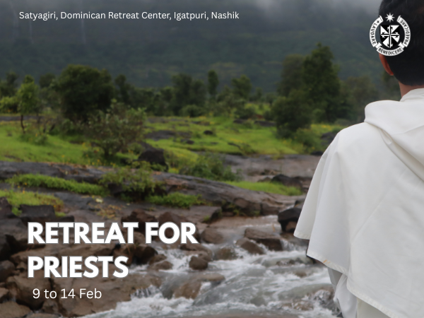Priests Retreat (7 pm Mon to 9 am Sat)